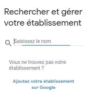 recherche etablissement google my business