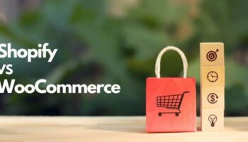 Shopify vs WooCommerce : Quelle plateforme choisir pour votre entreprise ?
